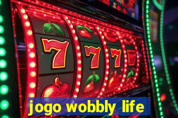 jogo wobbly life